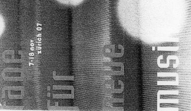 Fondation Nestlé pour l’Art – Tage für Neue Musik, Stadt Zürich, Zürich