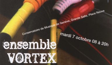 Fondation Nestlé pour l’Art – Saison de concerts 2008-09, Ensemble Vortex, Conservatoire de Musique, Genève