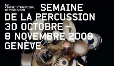 Fondation Nestlé pour l’Art – Semaine de la percussion, CIP Centre International de Percussion, Différents lieux à Genève