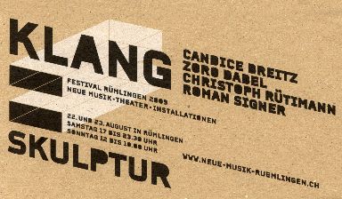 Fondation Nestlé pour l’Art – Festival Rümlingen 2009: KLANG=SKULPTUR, Festival Rümlingen, Halle, Rümlingen