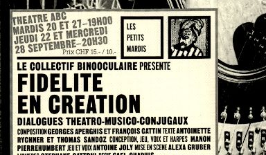 Fondation Nestlé pour l’Art – Fidélité en création, Association Binooculaire, Théâtre ABC, La Chaux-de-Fonds