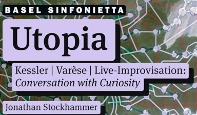 Fondation Nestlé pour l’Art – UTOPIA II, Basel Sinfonietta, La Fonderie, Mulhouse