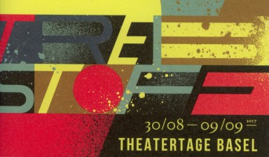 Fondation Nestlé pour l’Art – Treibstoff Theatertage Basel, Treibstoff Theatertage Basel, Kaserne Basel