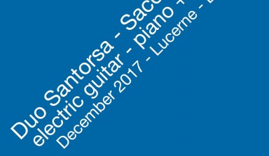 Fondation Nestlé pour l’Art – Exploration of new Sounds, Duo Santorsa-Saccone, Pavillon Theatre, Luzern