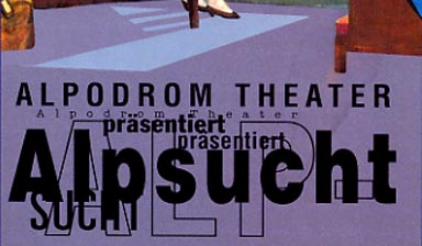 Fondation Nestlé pour l’Art – Alpsucht, Alpodrom Theater, Flims