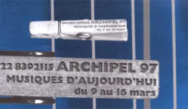 Fondation Nestlé pour l’Art – Archipel 97, Musiques d’aujourd‘ hui, Festival Archipel, Genève