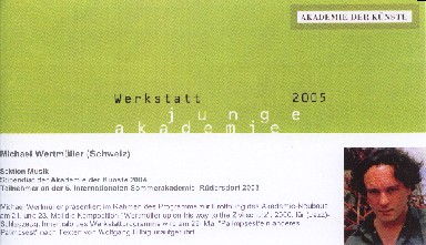 Fondation Nestlé pour l’Art – Kompositionsauftrag zur Eröffnung der Akademie der Künste in Berlin, Michael Wertmüller, Akademie der Künste, Berlin