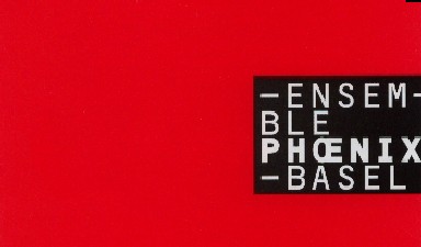 Fondation Nestlé pour l’Art – Konzertserie 06-07, Ensemble Phoenix Basel, Basel