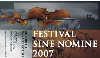 Fondation Nestlé pour l’Art – Festival Sine Nomine 2007 – Du Souffle dans les Cordes, Quatuor Sine Nomine, Aula des Cèdres, Lausanne