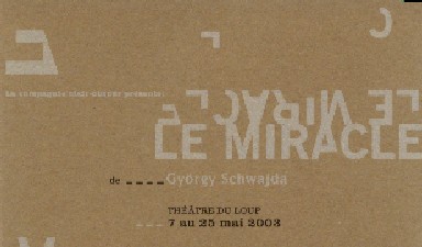 Fondation Nestlé pour l’Art – Le Miracle, La compagnie clair-obscure, Théâtre du Loup, Genève