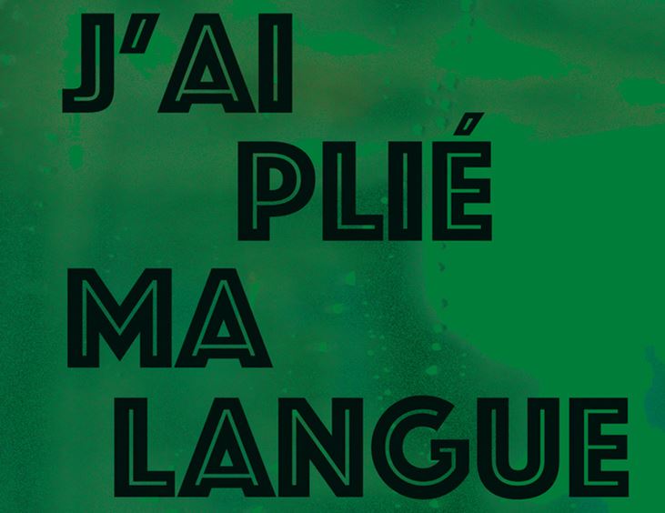 Fondation Nestlé pour l’Art – J’ai plié ma langue, Schoss Company, Théâtre Alizé, Sion